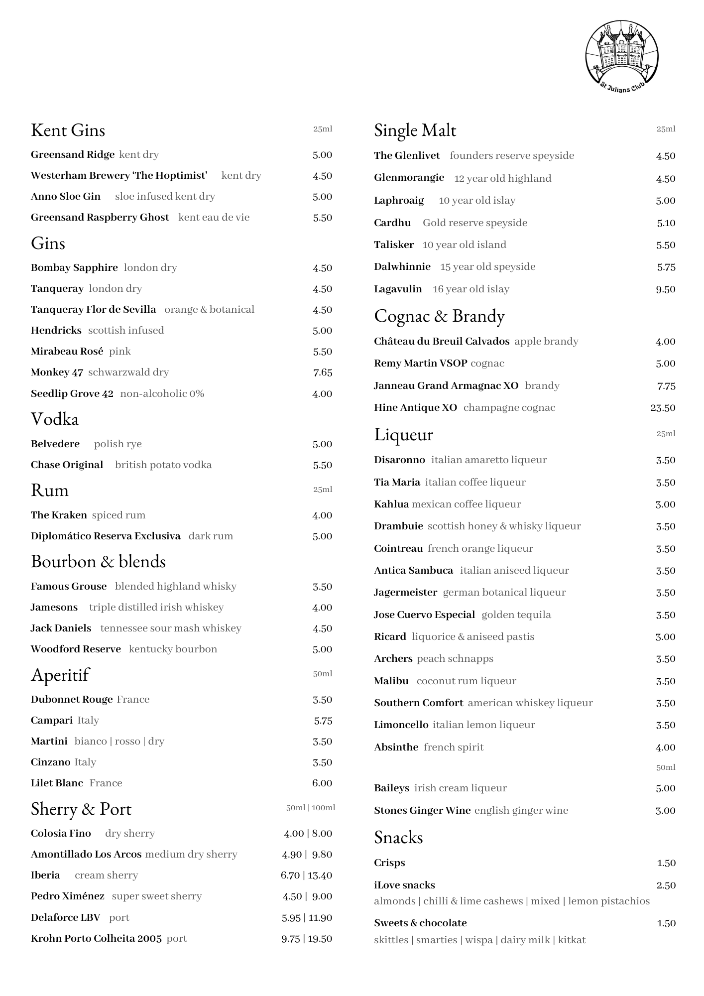 Two-column drinks menu with sections for Gins, Vodka, Rum, Bourbon & blends, Aperitif, Sherry & Port on the left and Single Malt, Cognac & Brandy, Liqueur, Snacks on the right set in a serif font with a small logo top-right.